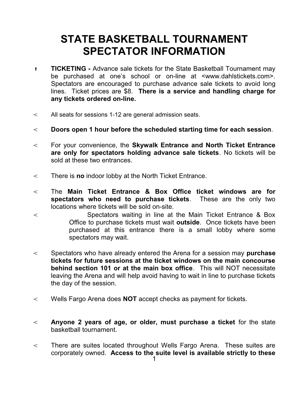 State Basketball Tournament Spectator Information