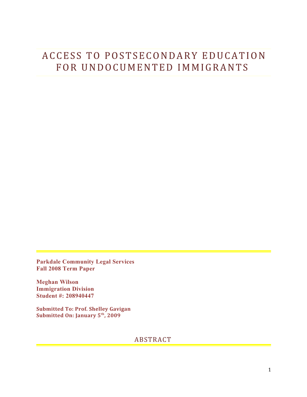 The Accessibiliy of Postsecondary Education to Undocumented Immigrants in Ontario