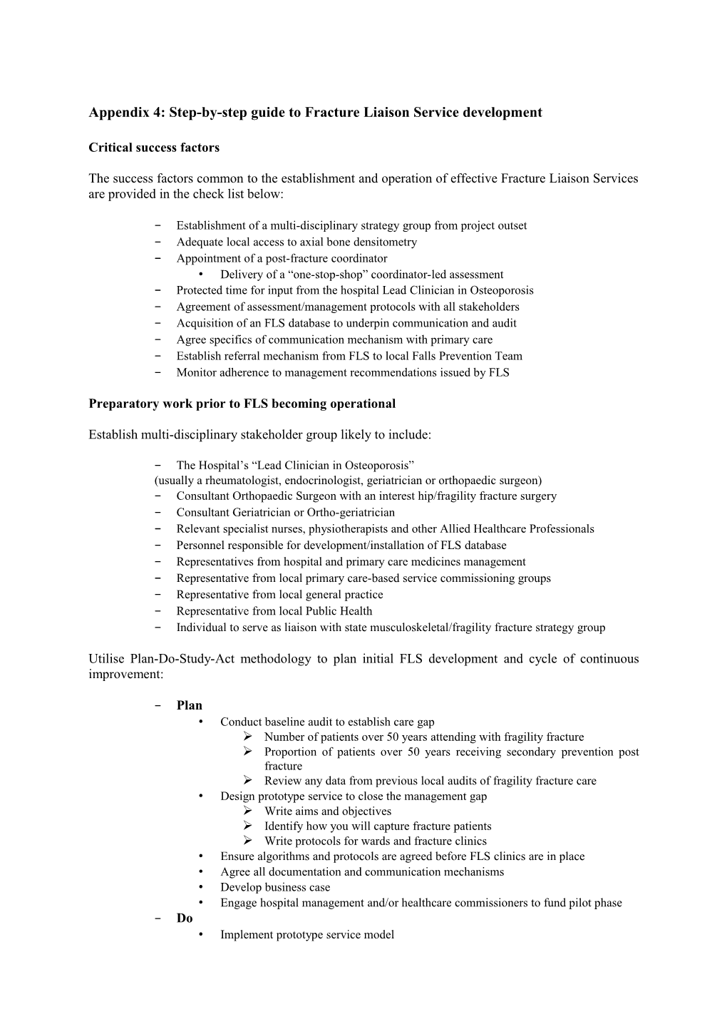 Appendix 4: Step-By-Step Guide to Fracture Liaison Service Development