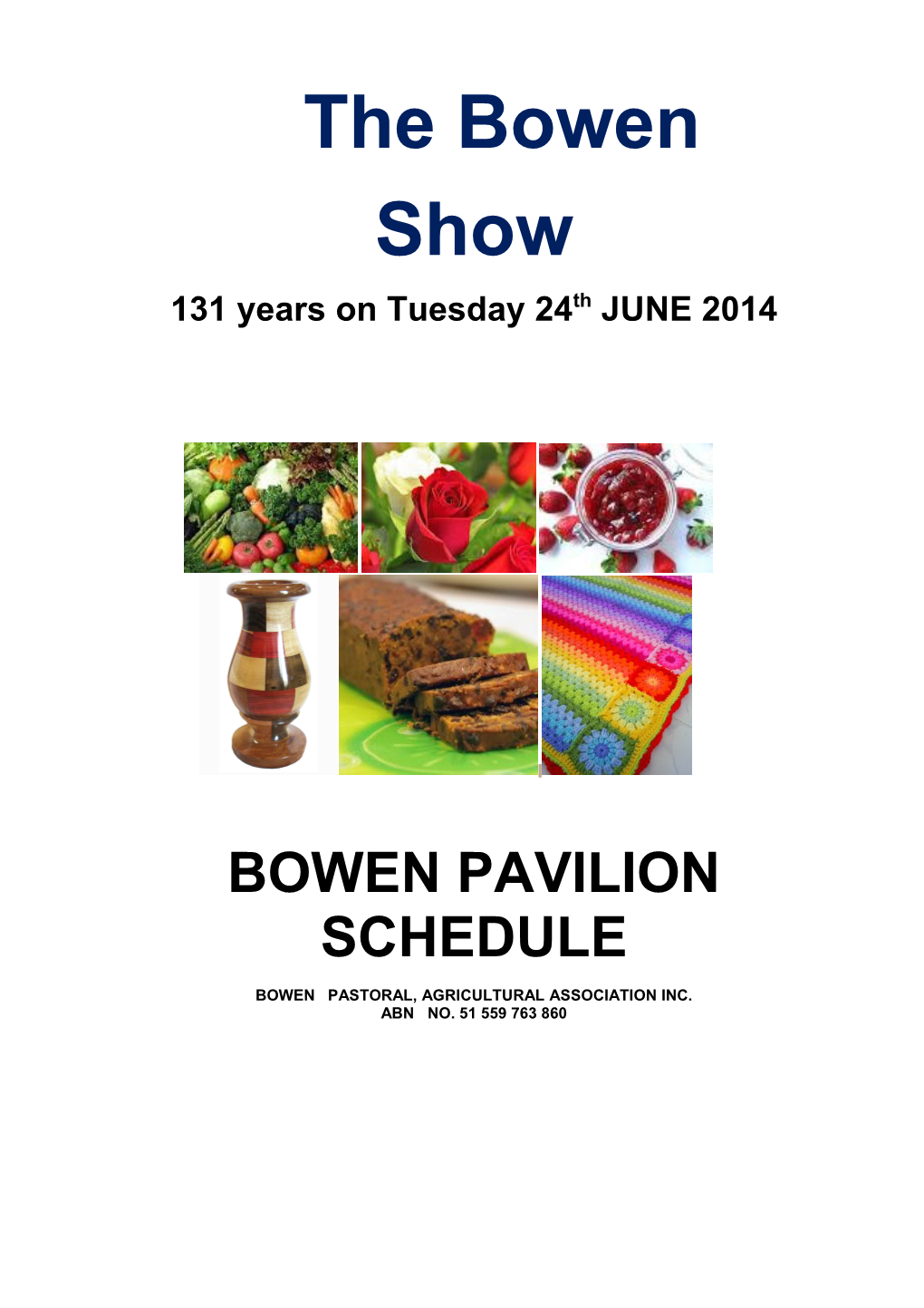 Bowen Pastoral, Agricultural Association Inc