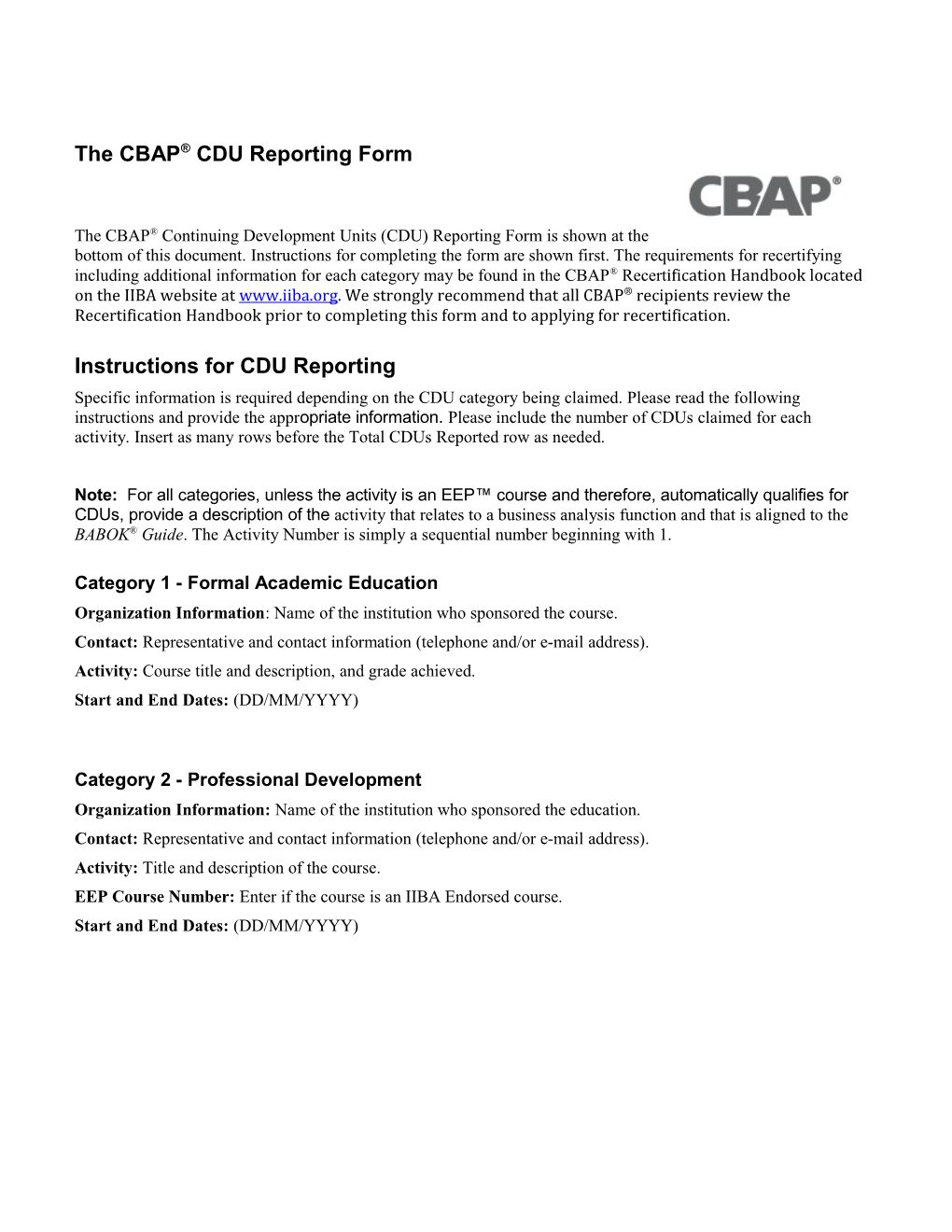 The CBAP CDU Reporting Form