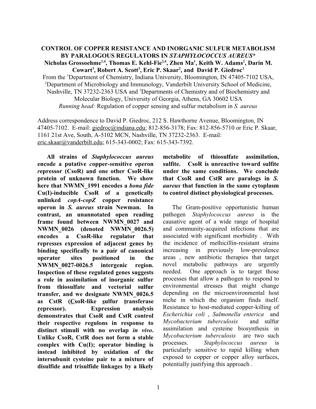 BIOCHEMICAL Ch a PUTATIVE Cu(I)-SENSING Csor from Staphylococcus Aureus