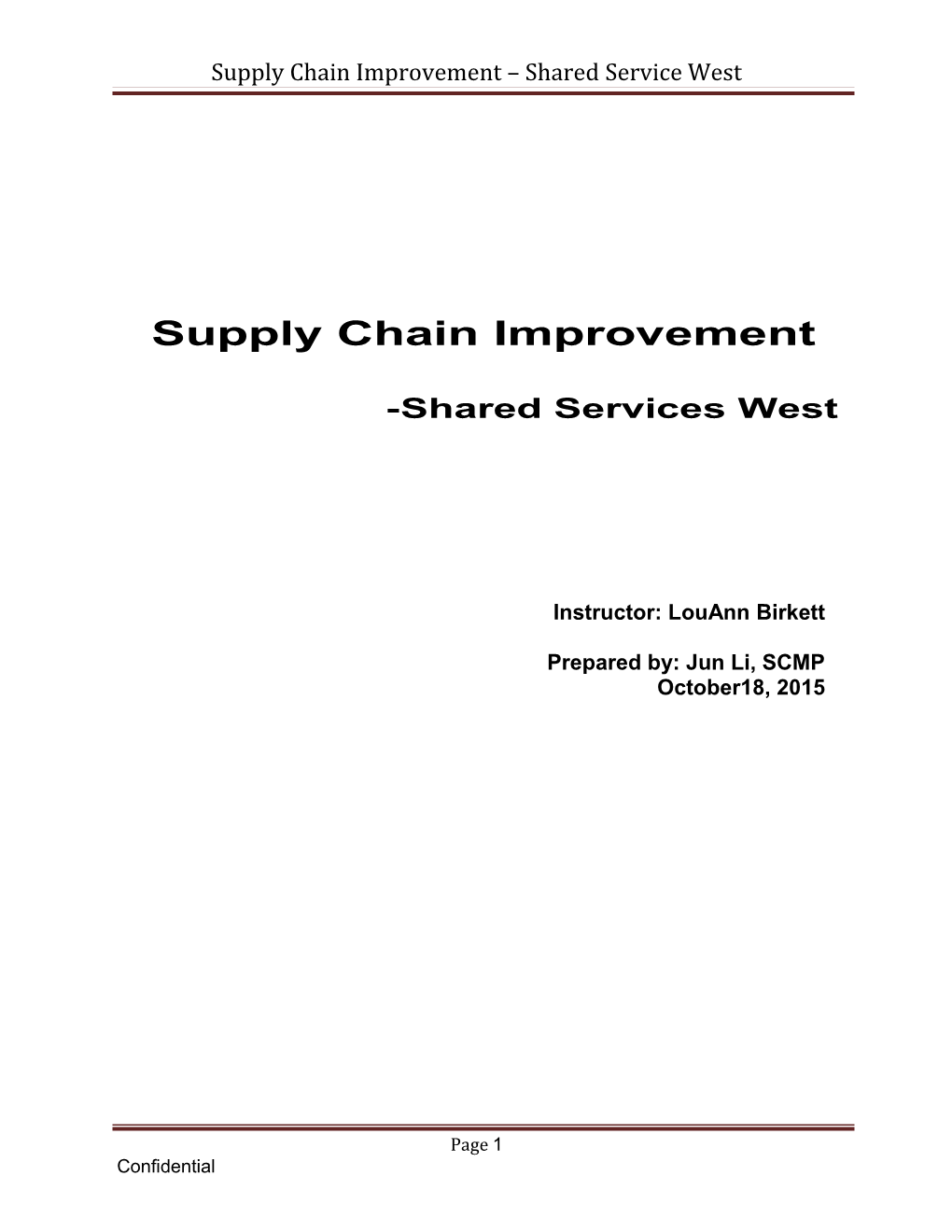 Supply Chain Improvement Shared Service West