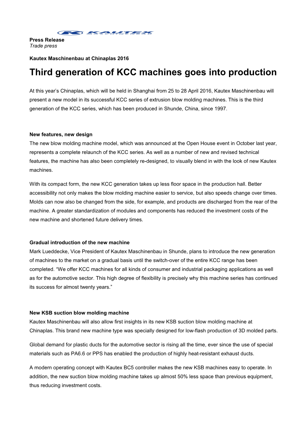 Kautex Maschinenbau at Chinaplas 2016 Third Generation of KCC Machines Goes Into Production