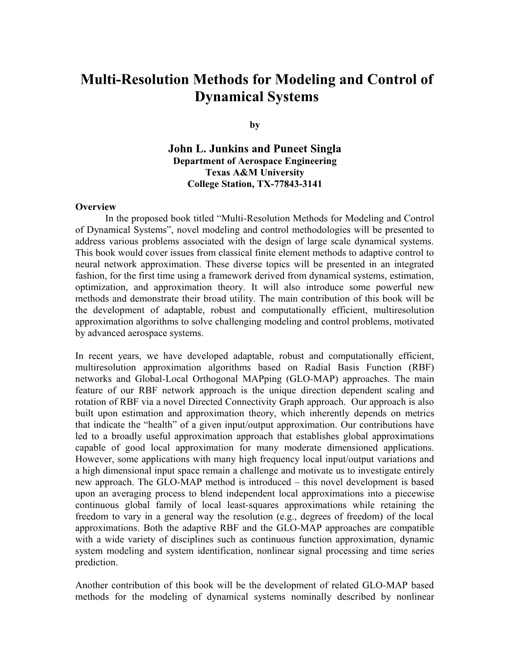 Multi-Resolution Methods for Modeling and Control of Dynamical Systems