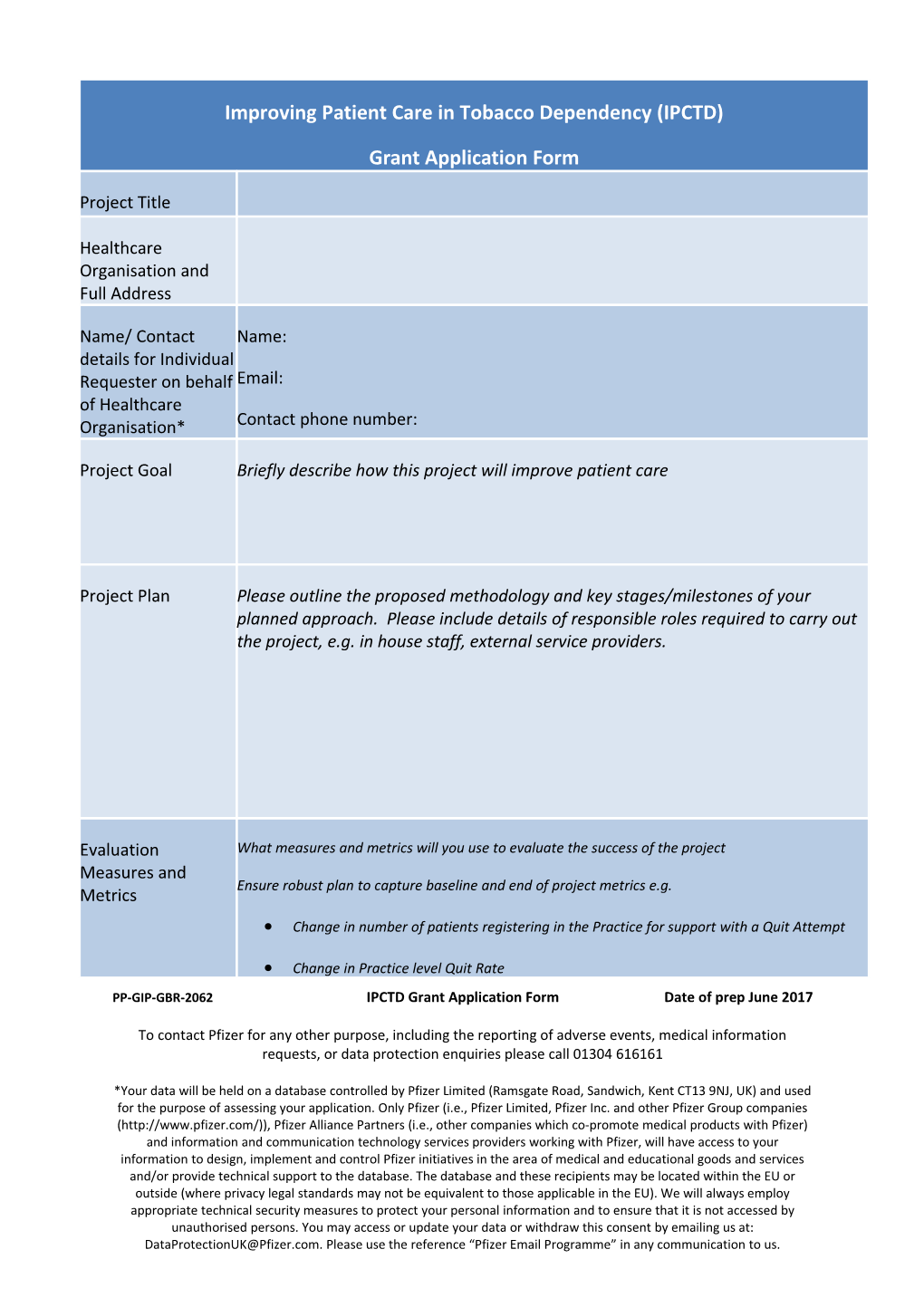 PP-GIP-GBR-2062 IPCTD Grant Application Form Date of Prep June 2017