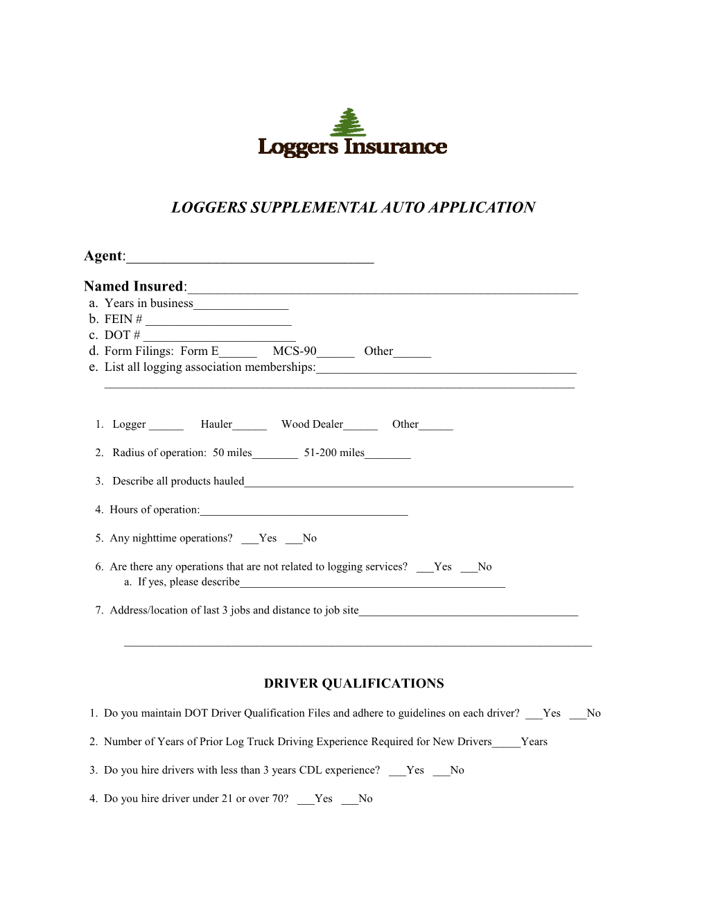 Loggers Supplemental Auto Application