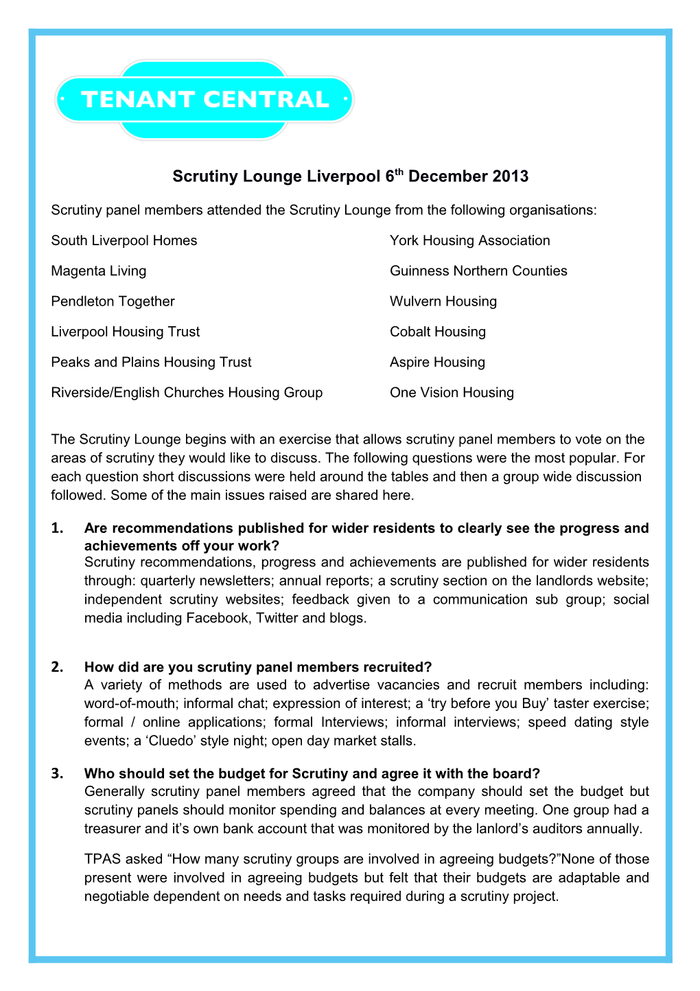Scrutiny Lounge Liverpool 6Th December 2013