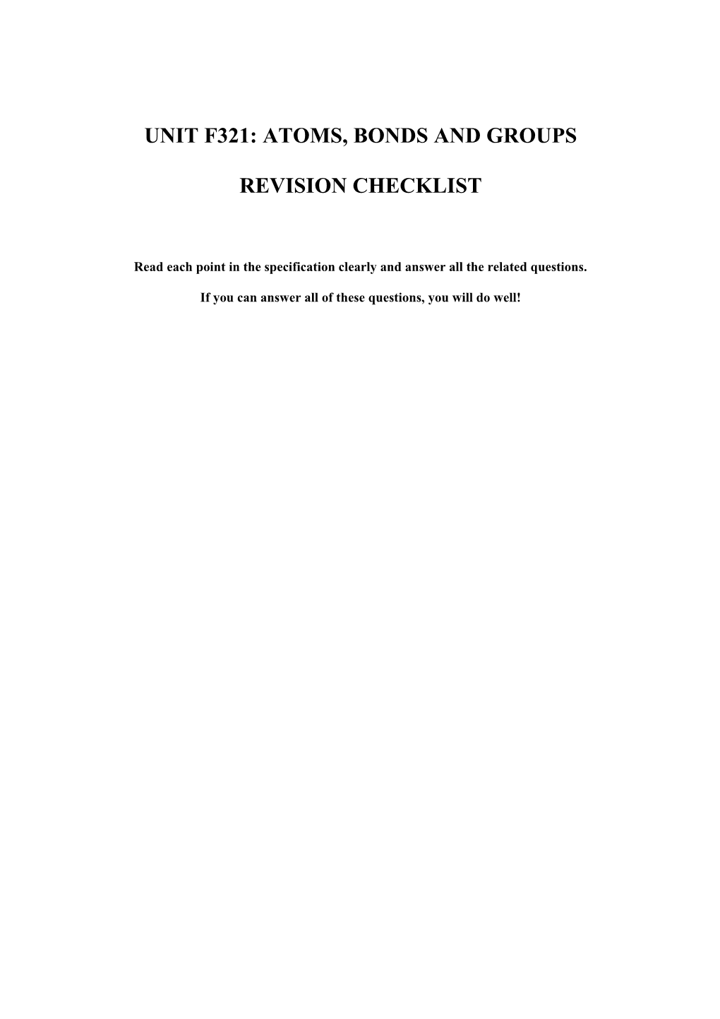 Unit F321: Atoms, Bonds and Groups