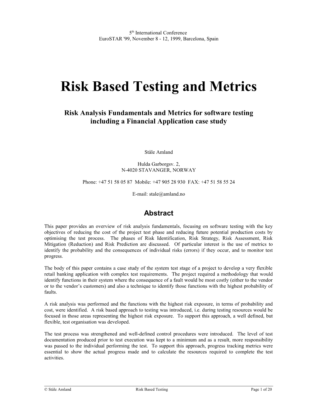 Risk-Based Testing and Metrics