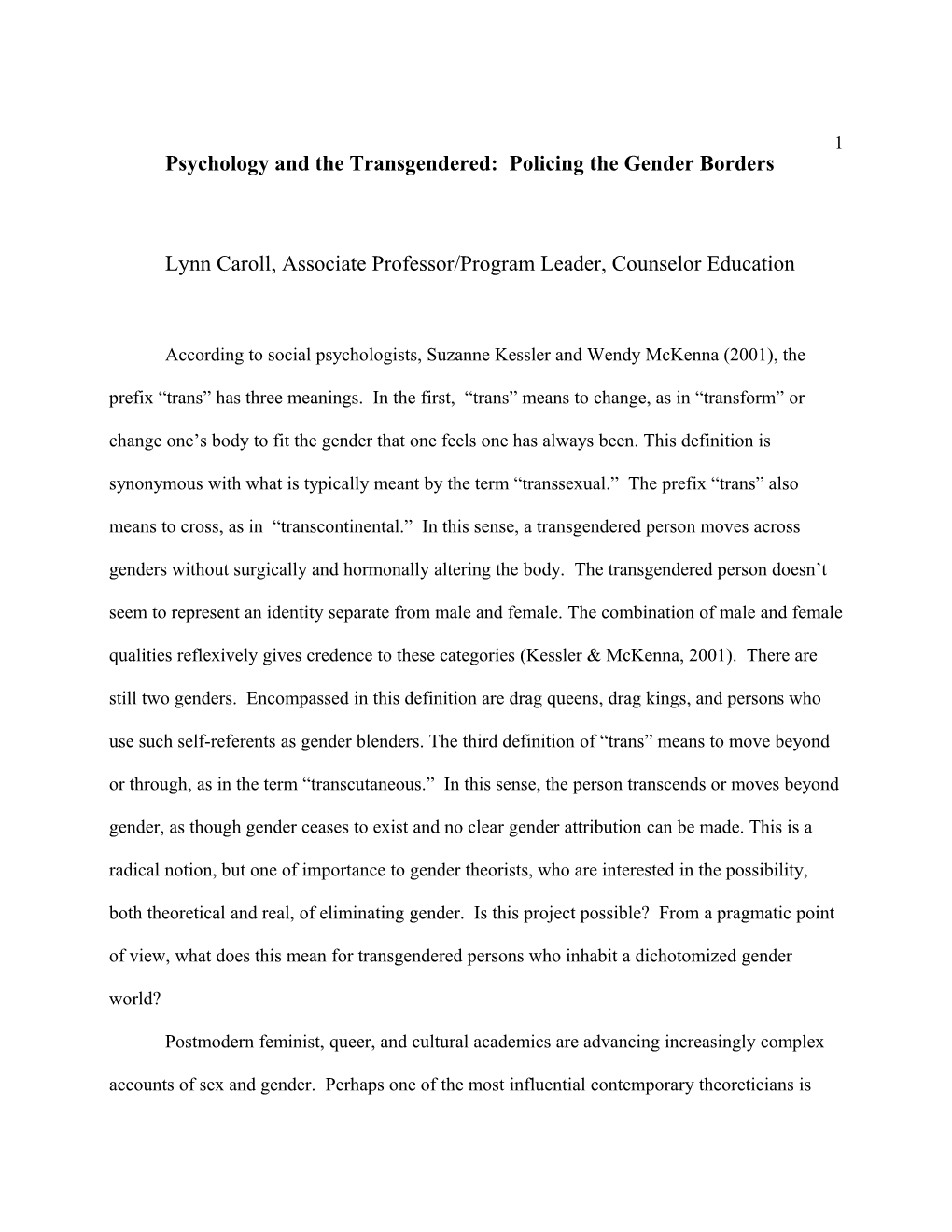 Psychology and the Transgendered: Policing the Gender Borders