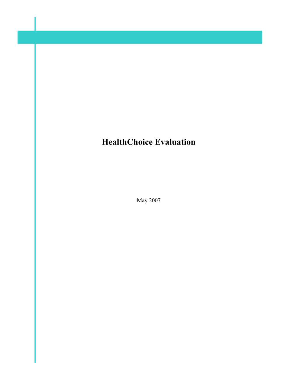 Healthchoice Evaluation