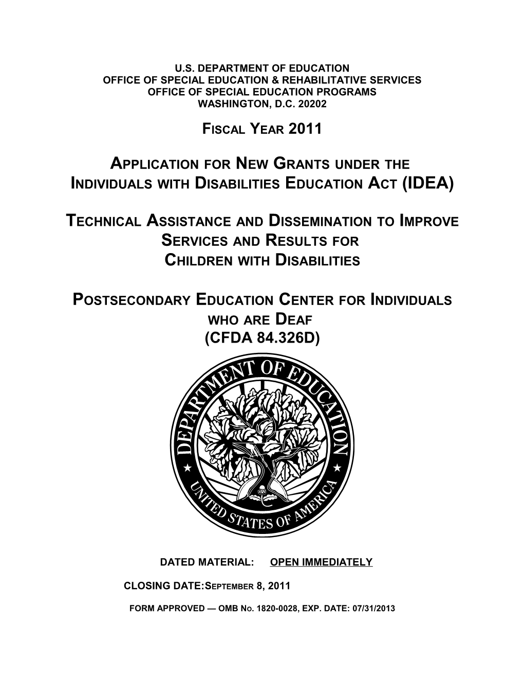 Fiscal Year 2011 Application for New Grants Under the Individuals with Disabilities Education