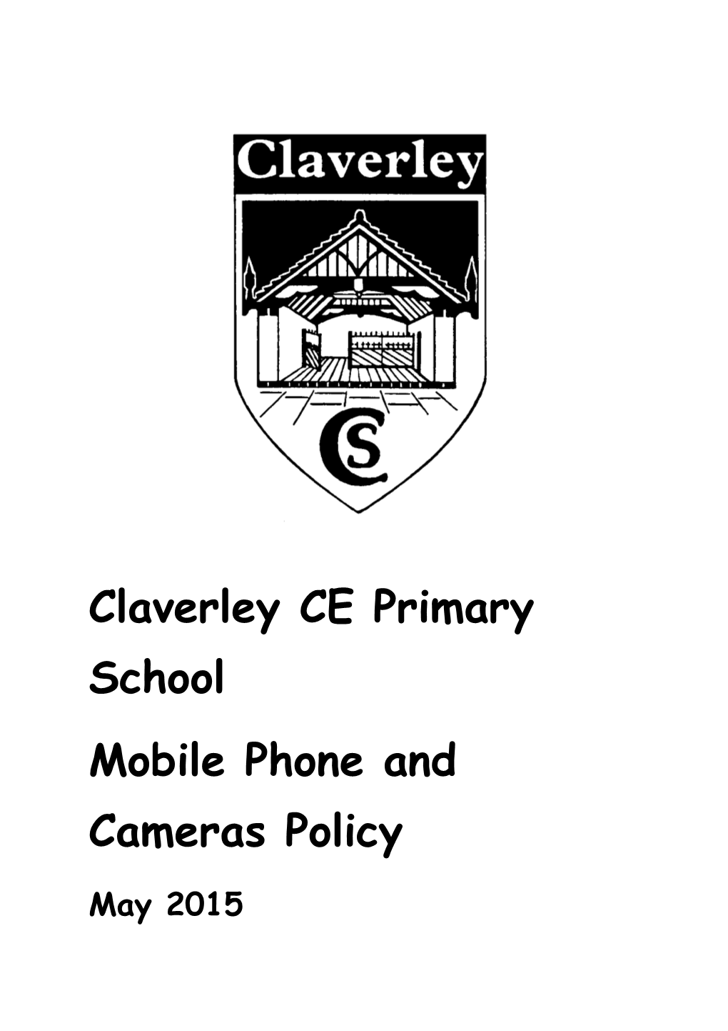Mobile Phone and Cameras Policy