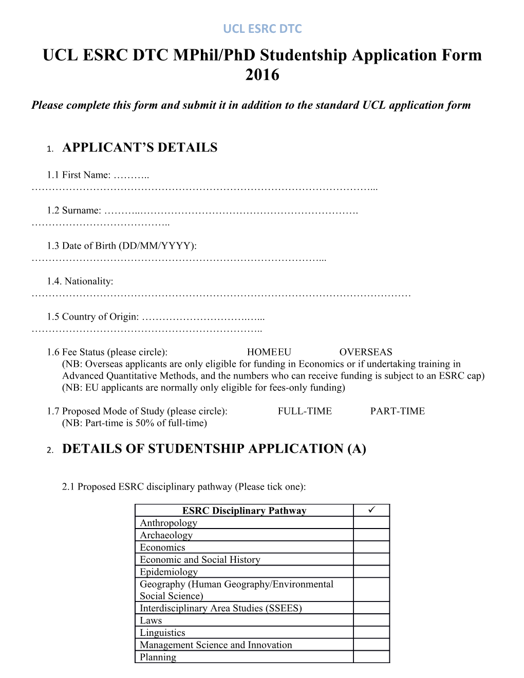 UCL ESRC DTC Mphil/Phd Studentship Application Form