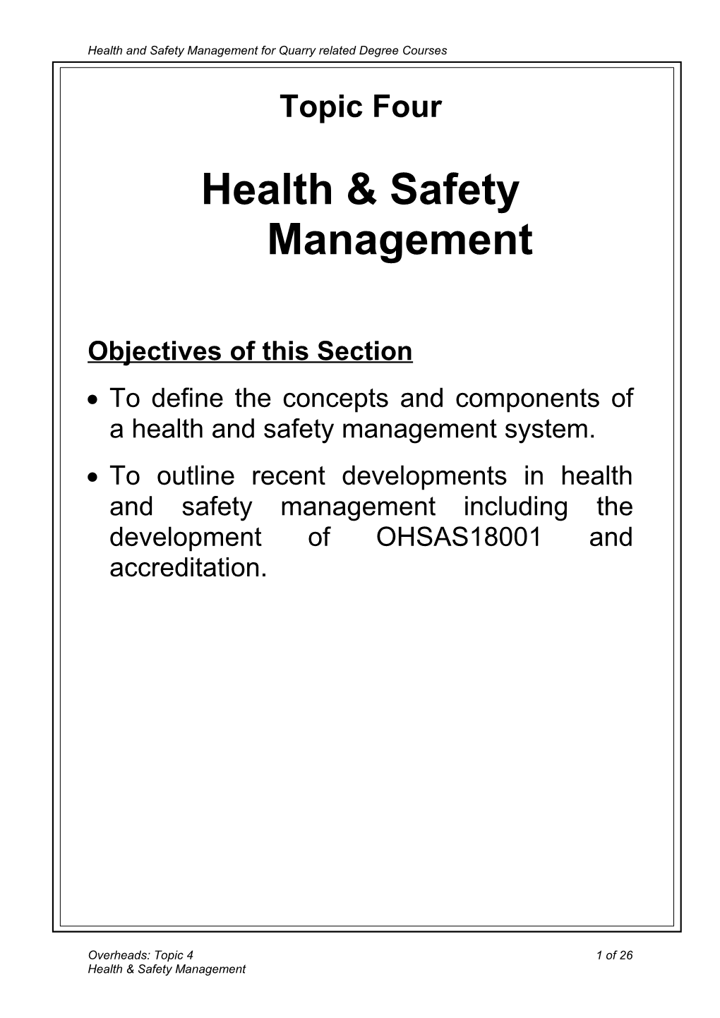 Module: Health and Safety for Quarrying Undergraduates