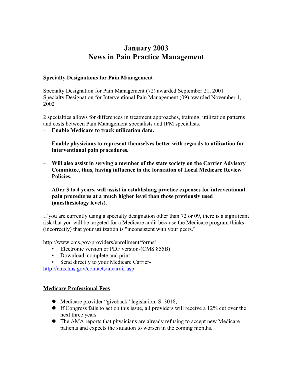 News in Pain Practice Management