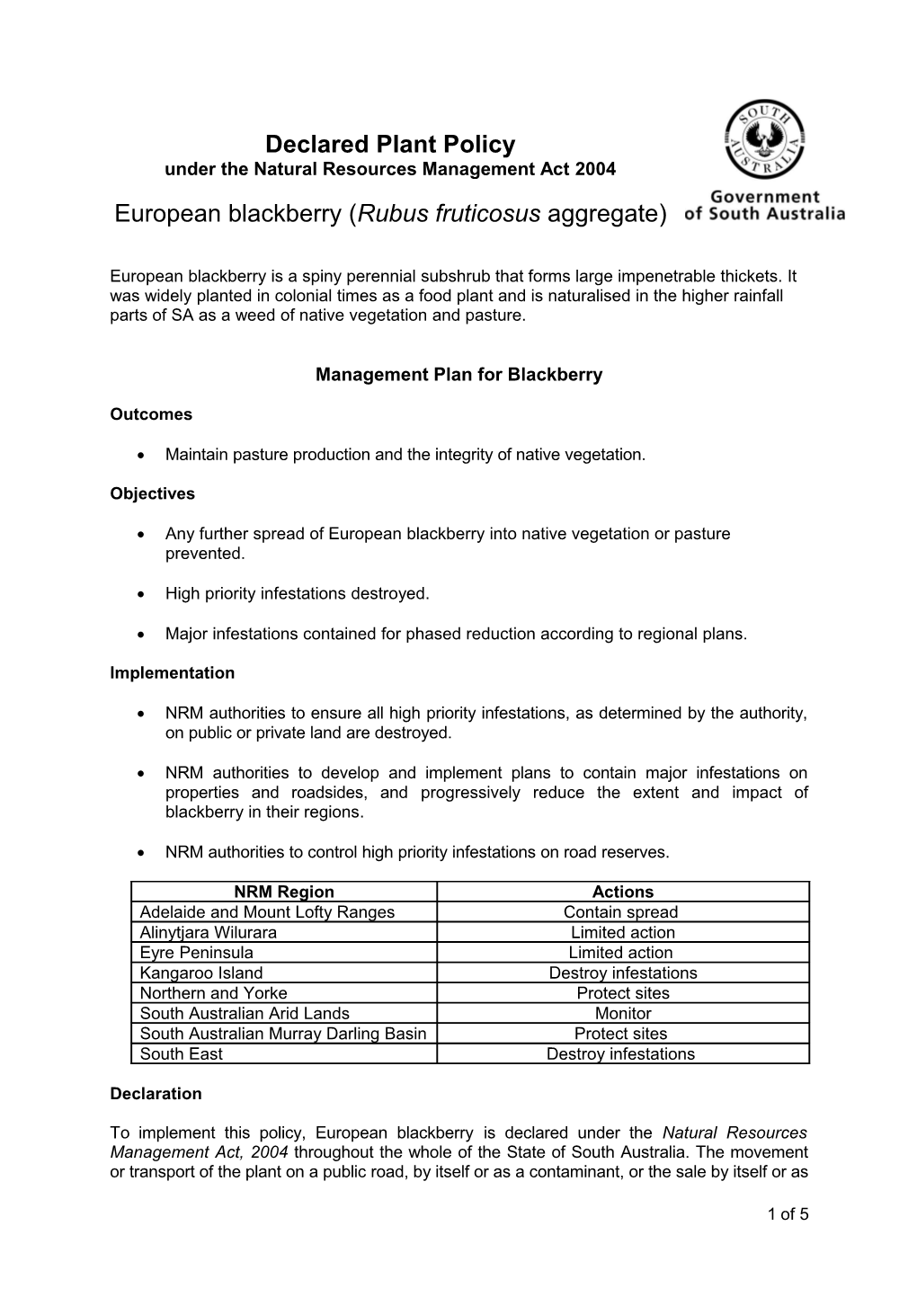 Proclaimed Plant Policy s5