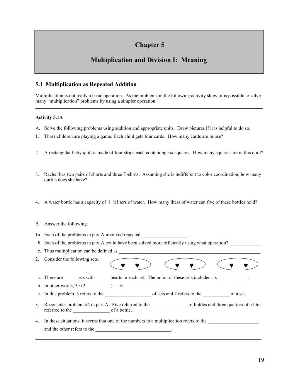 Multiplication and Division I: Meaning