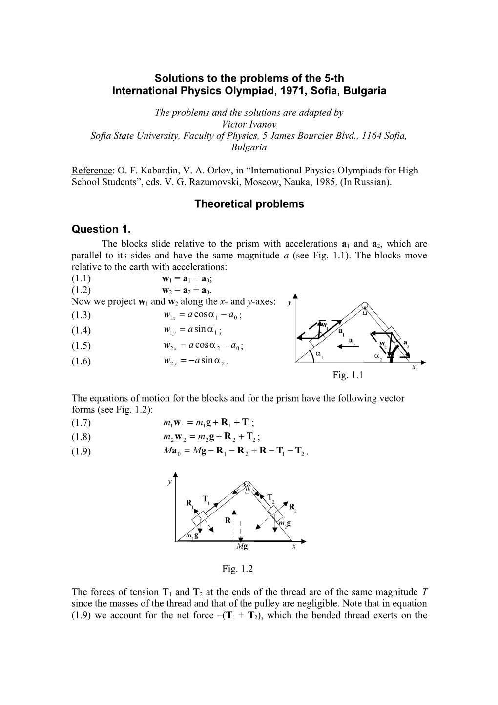 Solutions to the Problems of the 5-Th