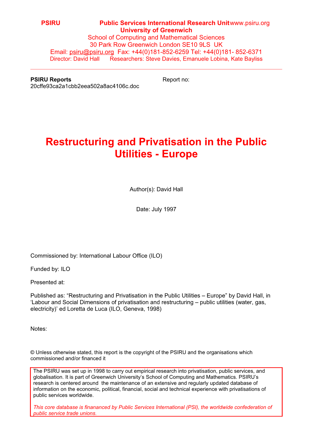 Restructuring and Privatisation in the Public Utilities - Europe