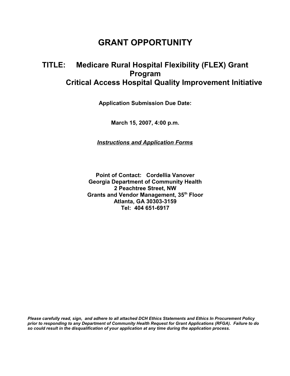 TITLE: Medicare Rural Hospital Flexibility (FLEX) Grant Program s1