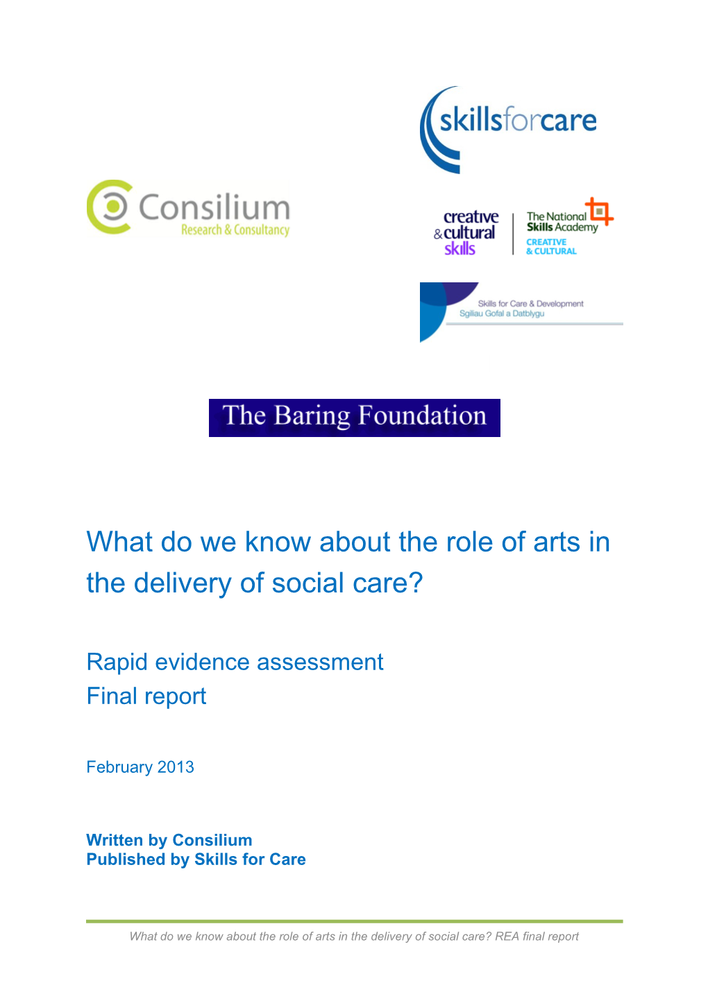 What Do We Know About the Role of Arts in the Delivery of Social Care?
