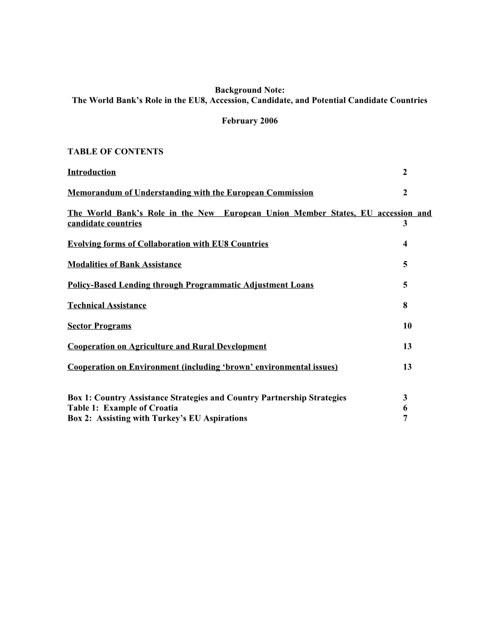 The World Bank S Role in the EU8, Accession, Candidate, and Potential Candidate Countries