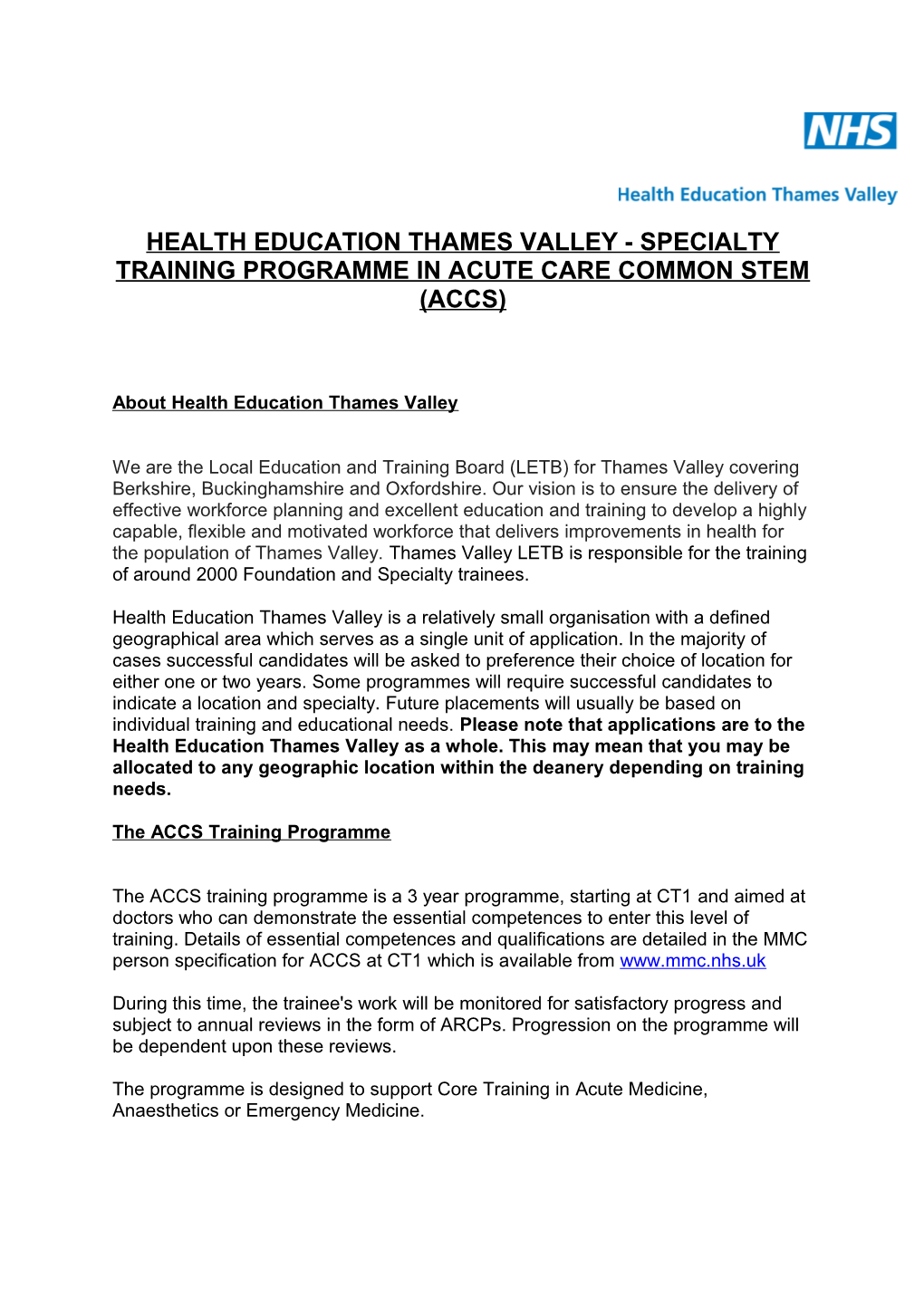 Health Education Thames Valley- Specialty Training Programme in Acute Care Common Stem (Accs)