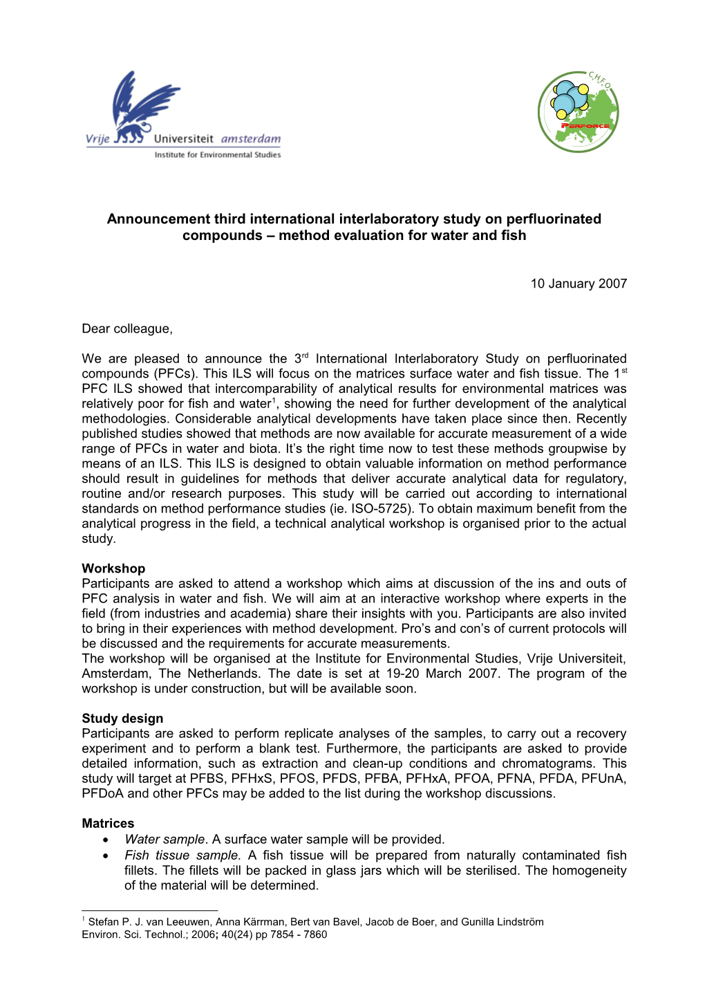 Announcement Third International Interlaboratory Study on Perfluorinated Compounds Method