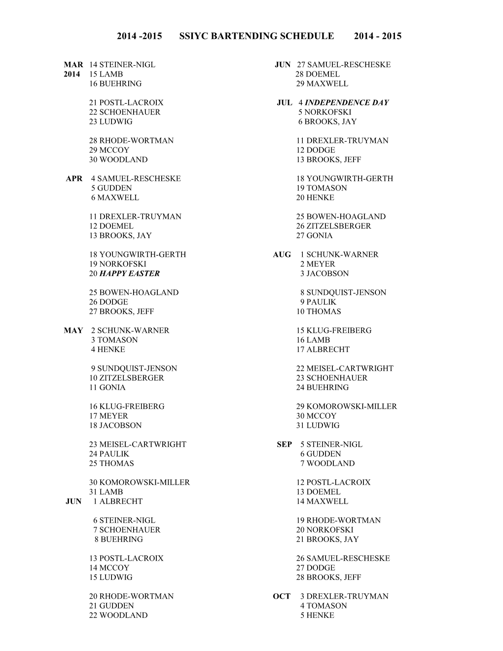 2014 -2015 Ssiyc Bartending Schedule 2014 - 2015