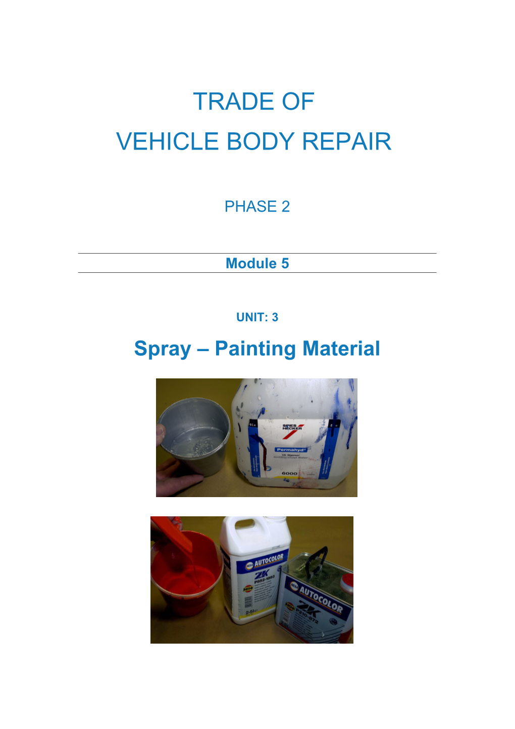 Vehicle Body Repairs