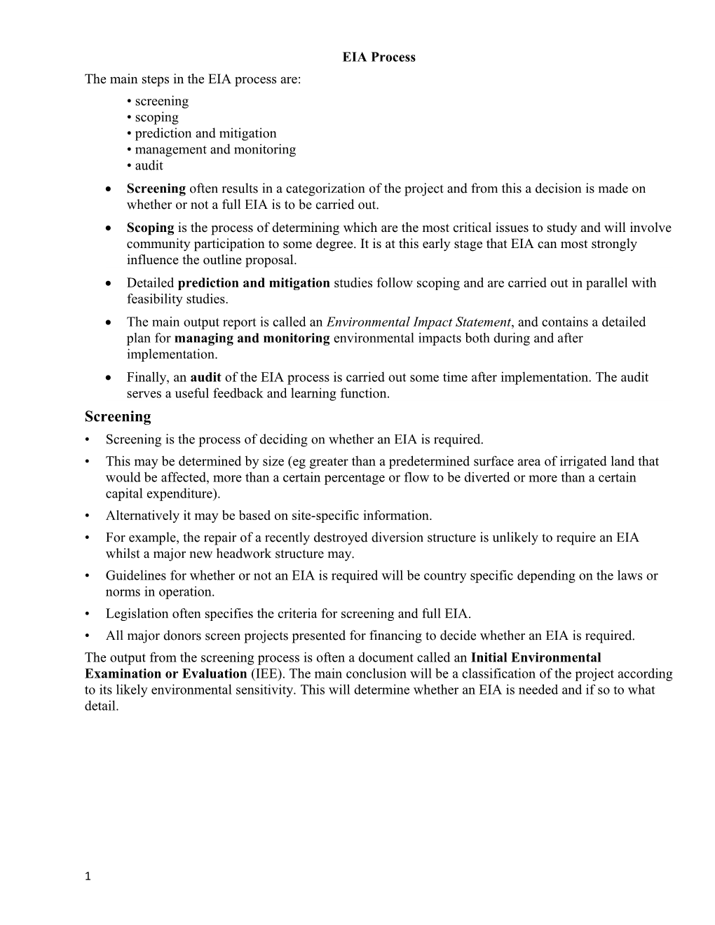 The Main Steps in the EIA Process Are