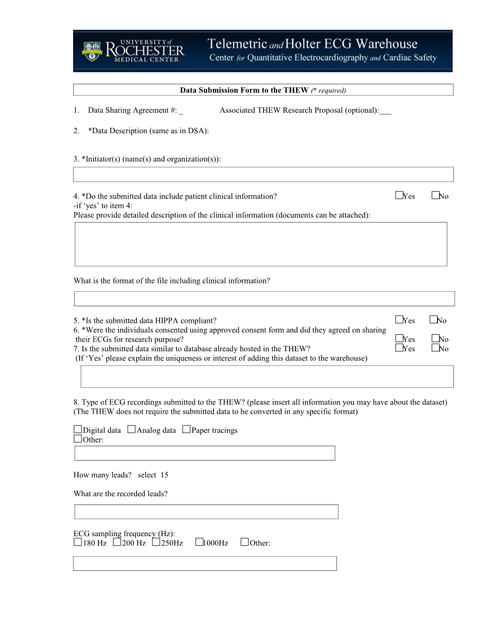 Data Submission Form to the THEW (* Required)