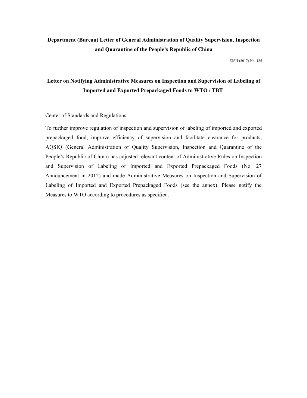 Department (Bureau) Letter of General Administration of Quality Supervision, Inspection