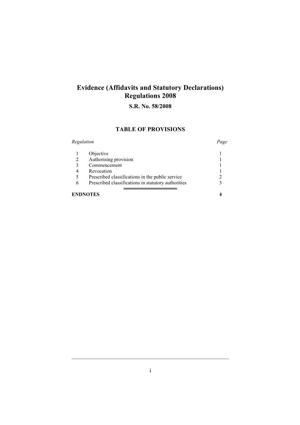Evidence (Affidavits and Statutory Declarations) Regulations 2008