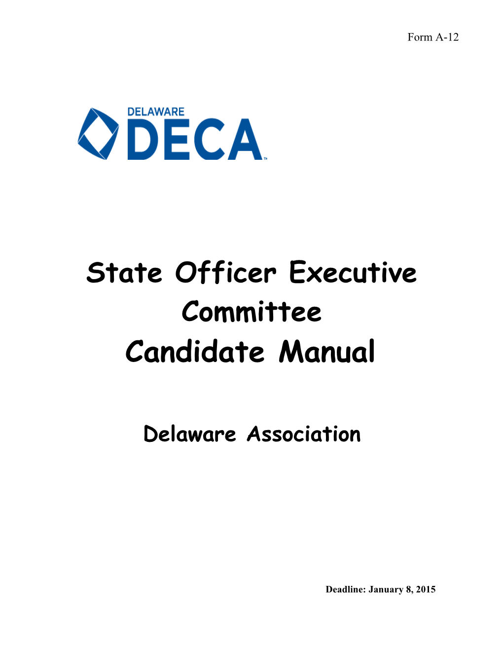 Deca State Officer Candidate