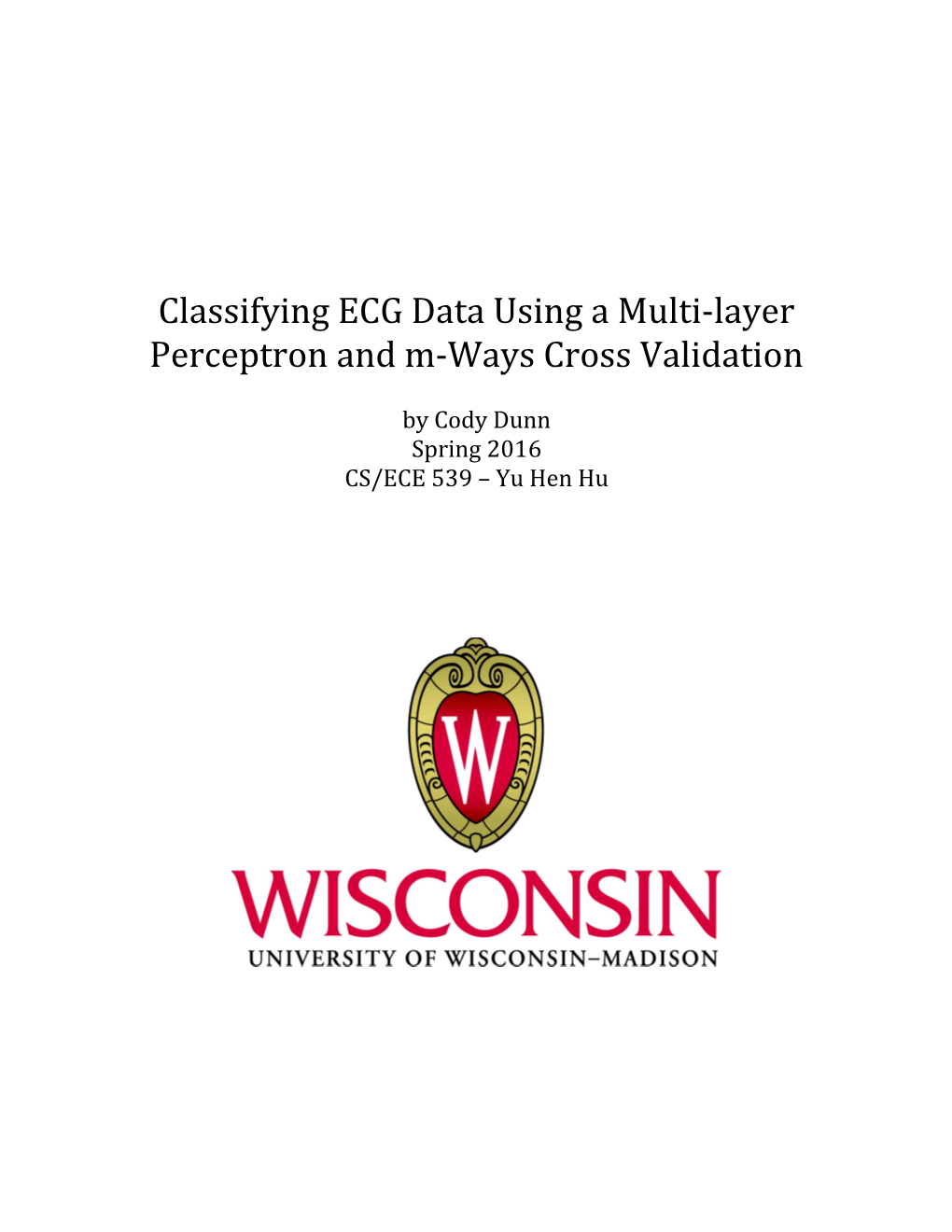 Classifying ECG Data Using a Multi-Layer Perceptron and M-Ways Cross Validation