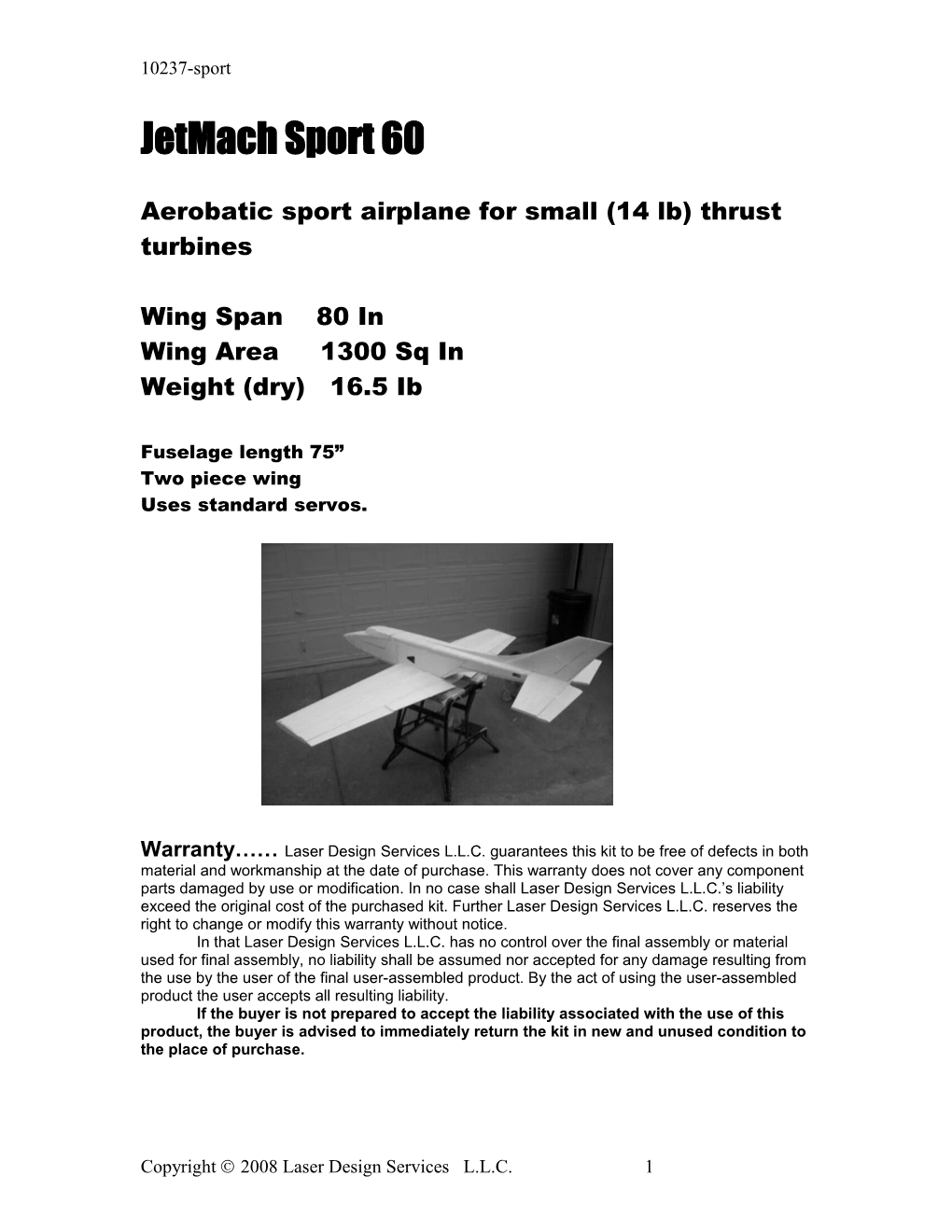 Aerobatic Sport Airplane for Small (14 Lb) Thrust Turbines