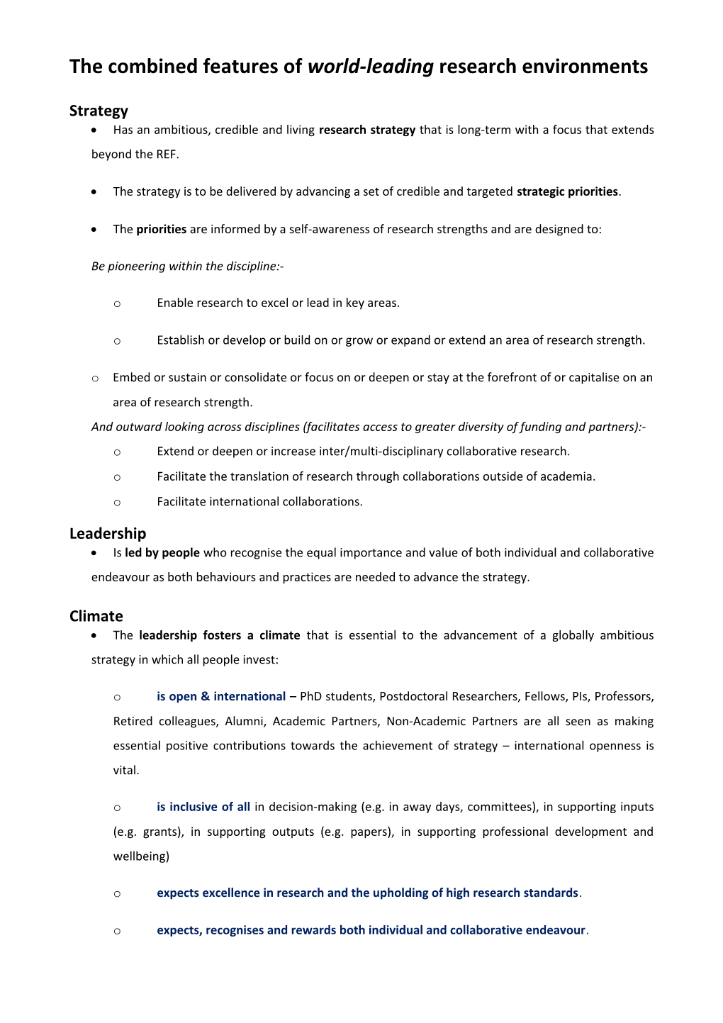 The Combined Features of World-Leading Research Environments Strategy