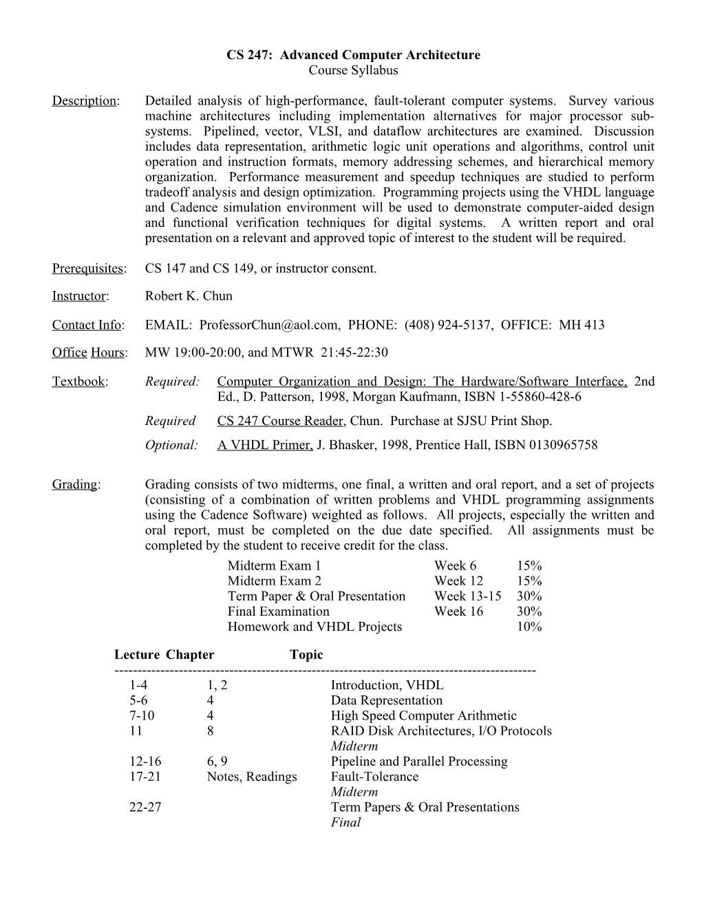 CS 247: Advanced Computer Architecture