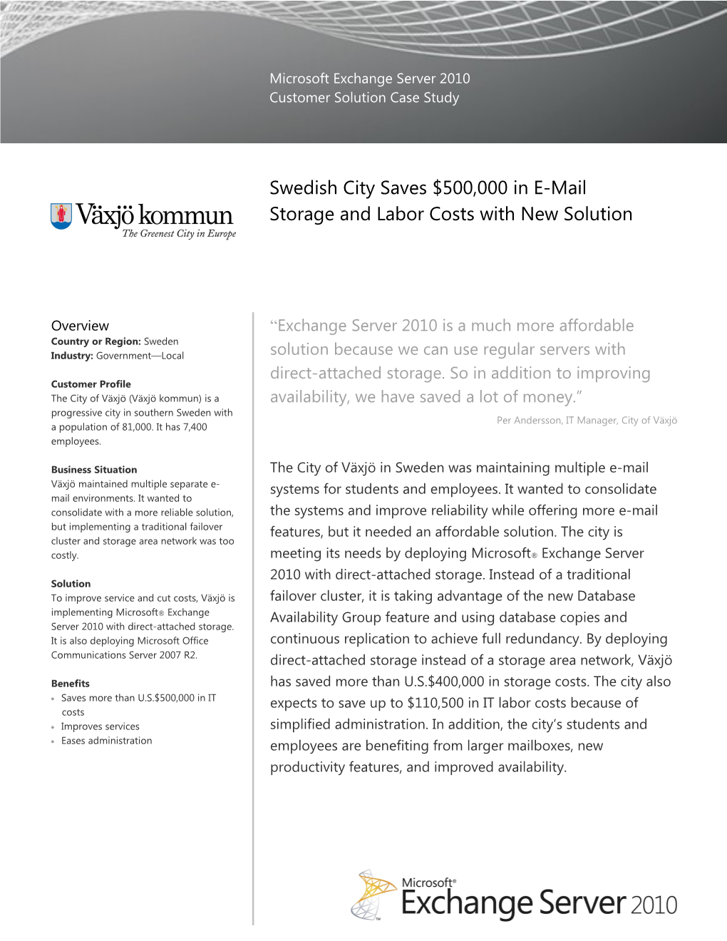 Swedish City Saves $500,000 in E-Mail Storage and Labor Costs with New Solution