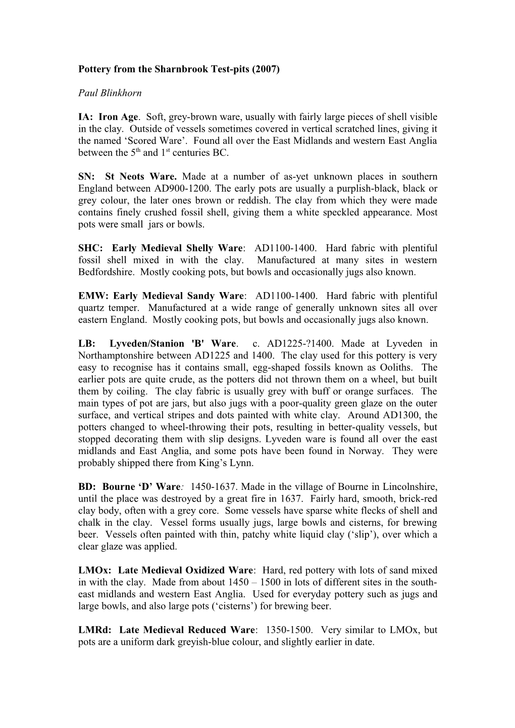 Pottery from the Sharnbrook Test-Pits (Site SHA07)