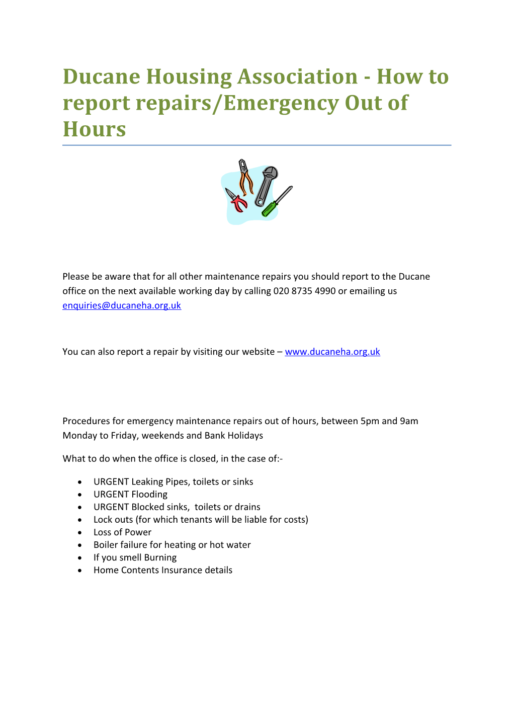 Ducane Housing Association - How to Report Repairs/Emergency out of Hours