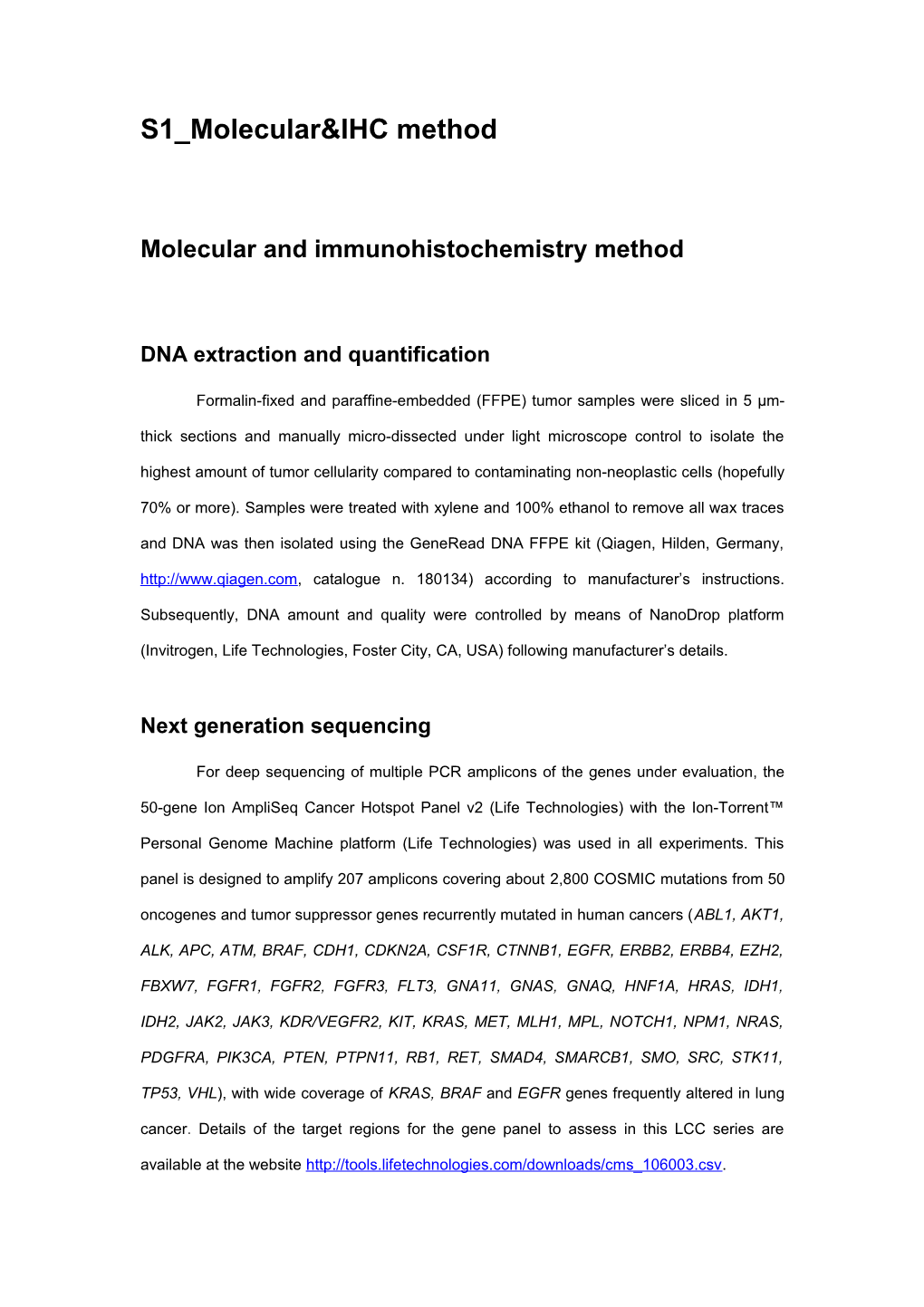 Molecular and Immunohistochemistry Method