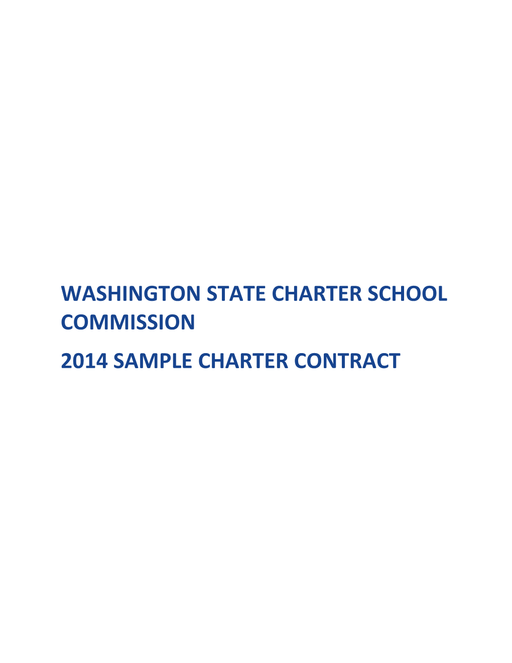 Washington State Charter School Commission: 2014 Sample Charter Contract