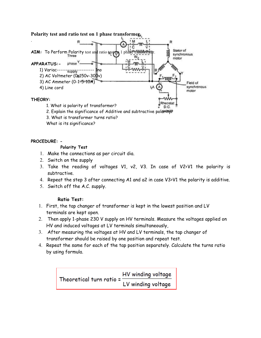 AIM: to Perform Polarity Test and Ratio Test on 1 Phase Transformer