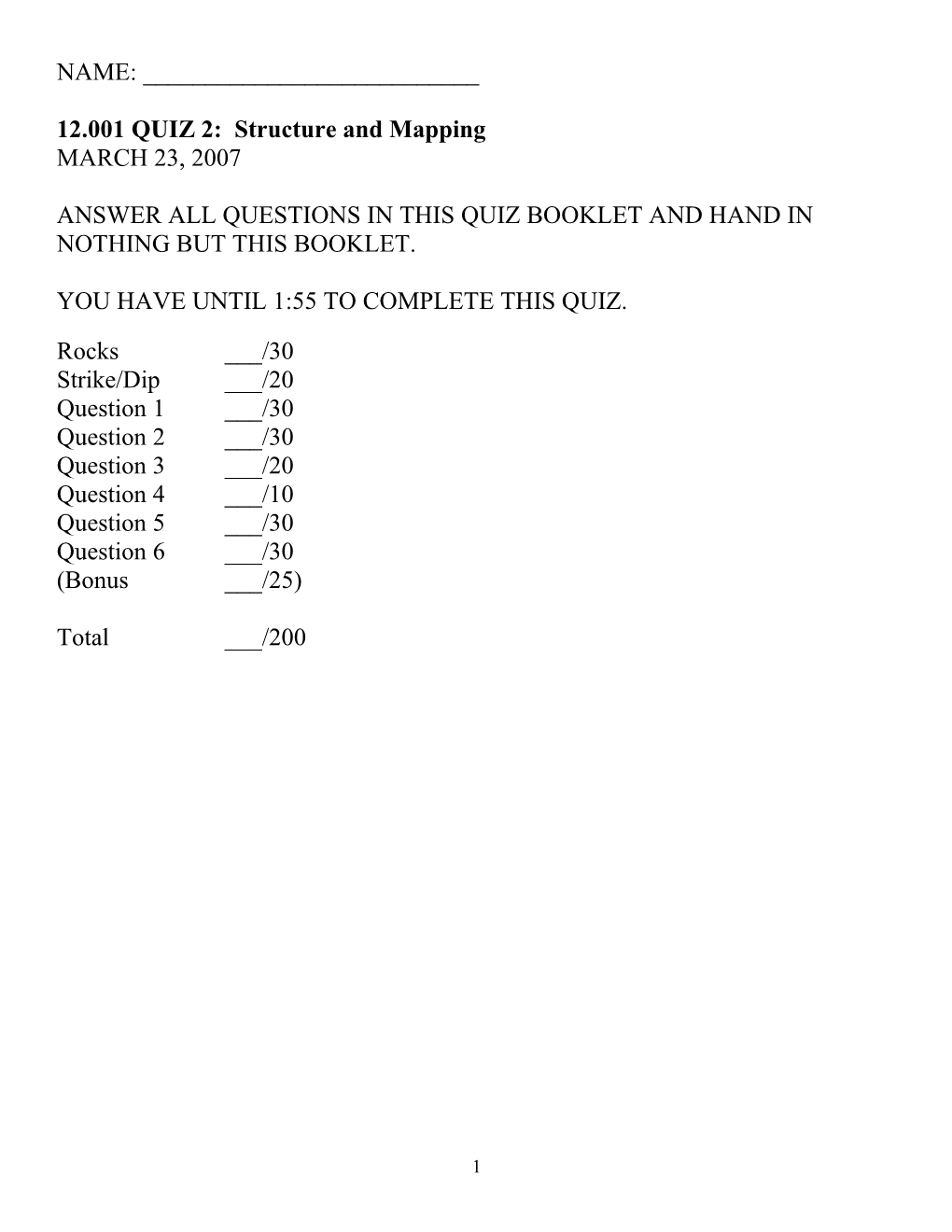 Quiz 1: Rocks and Minerals