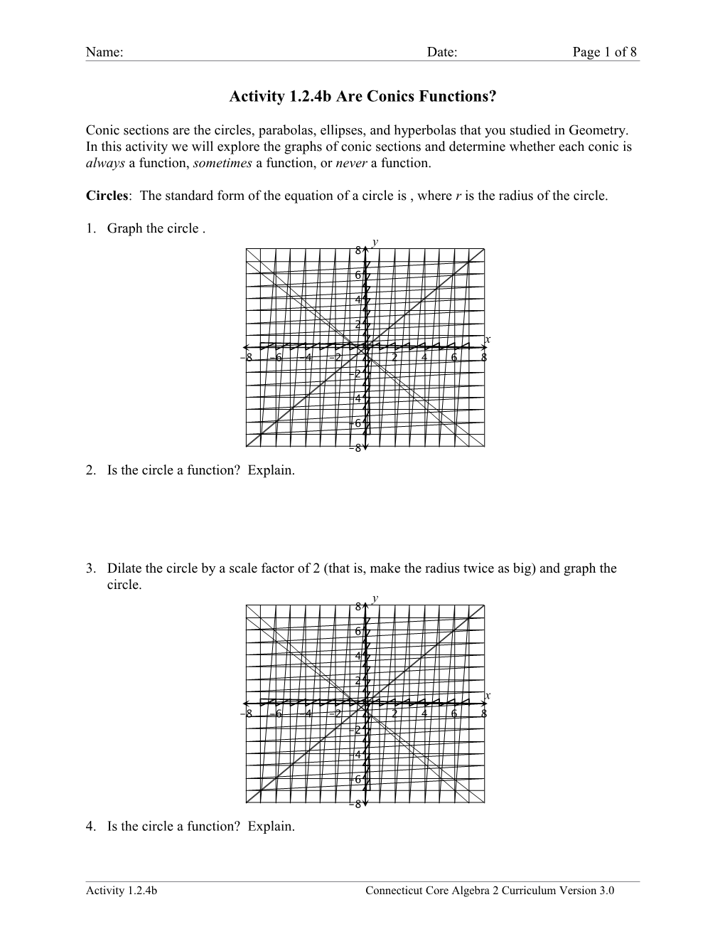 Activity 1.2.4B Are Conics Functions?