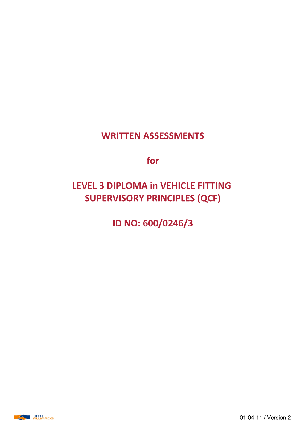 LEVEL 3 DIPLOMA in VEHICLE FITTING